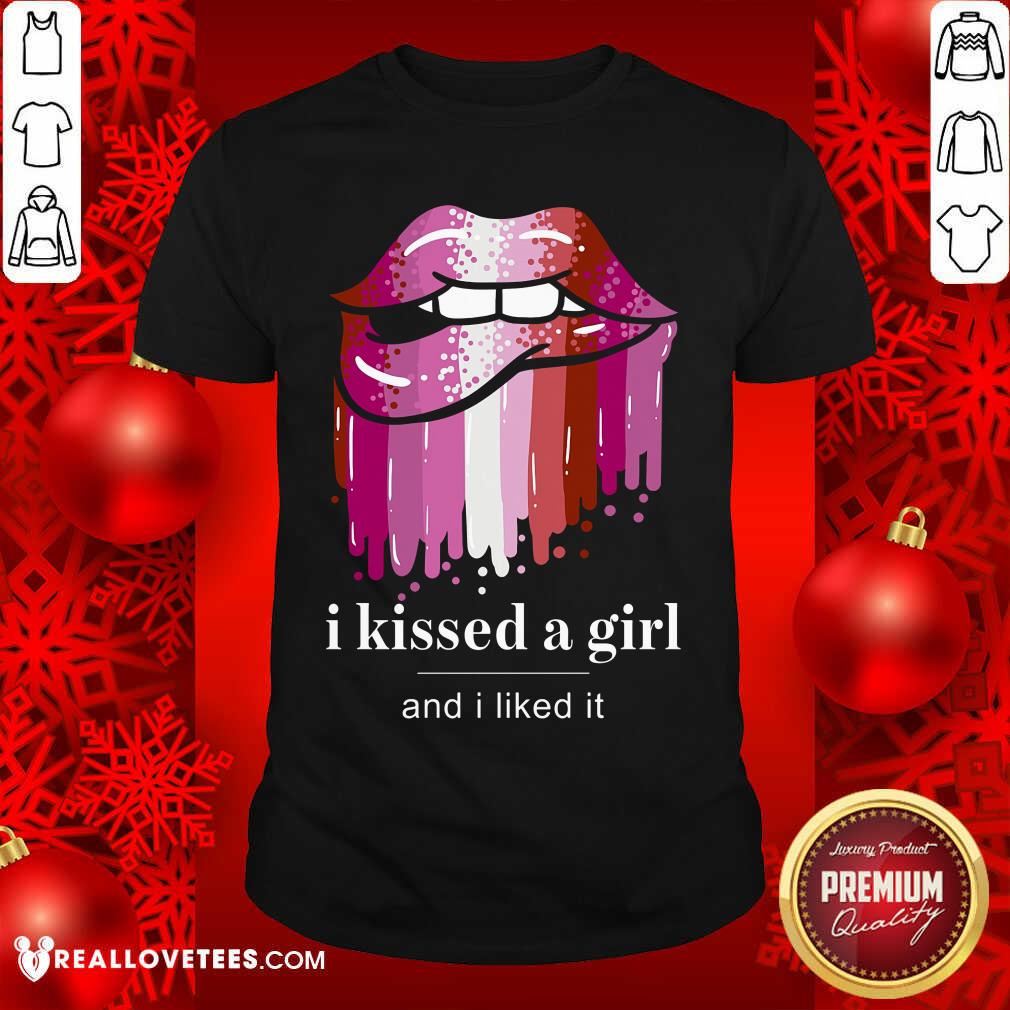 Lip I Kissed A Girl And I Liked It Shirt