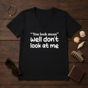 Alternative view of Awesome Well Don'T Look At Me Shirt