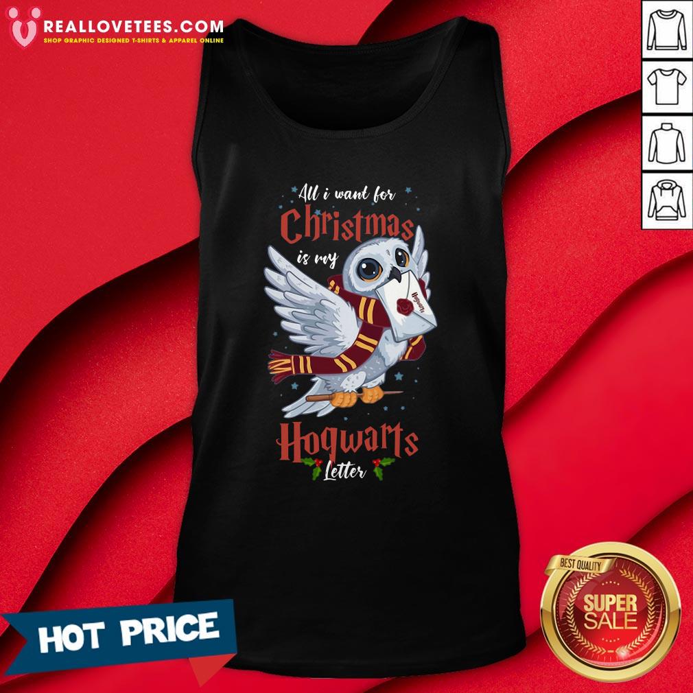 Hot All I Want For Christmas Is My Hogwarts Letter Shirt - Image 2