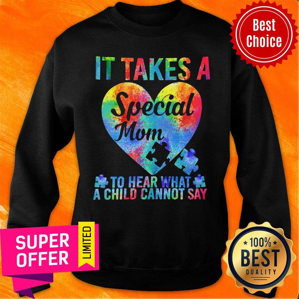 It Take A Special Mom Heart What A Child Can't Say Shirt - Image 4