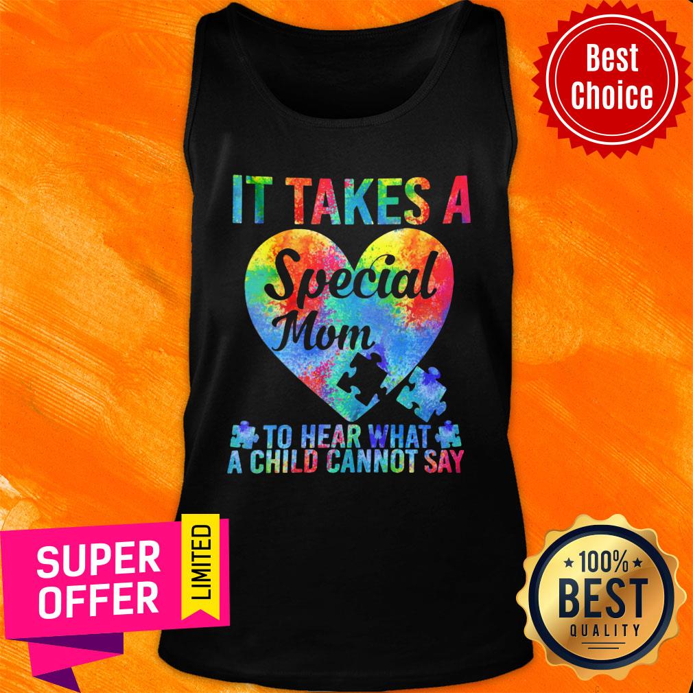 It Take A Special Mom Heart What A Child Can't Say Shirt - Image 3