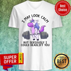 Alternative view of Unicorn I May Look Calm But Seriously I Could Deadlift You Shirt