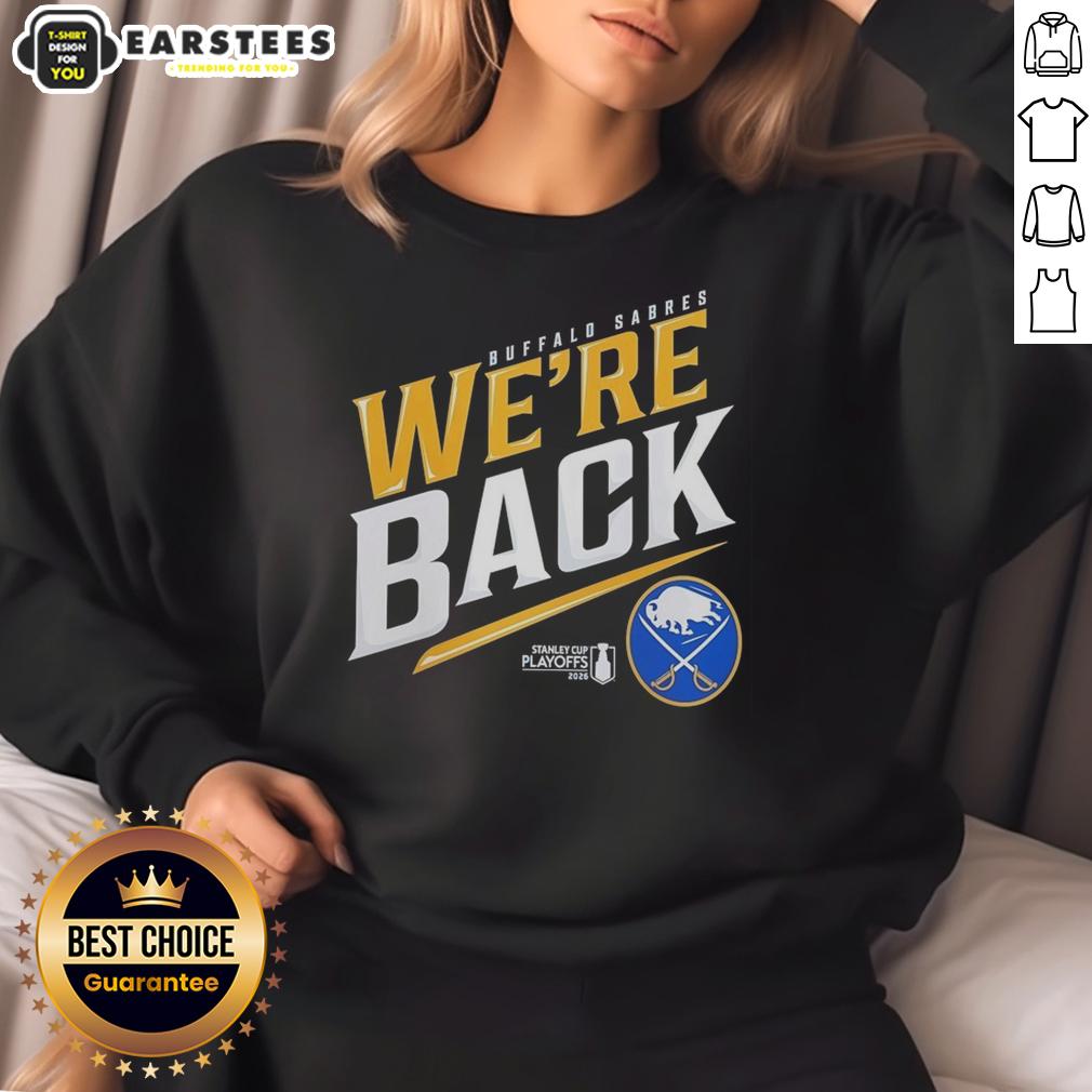 Awesome Buffalo Sabres Stanley Cup 2026 We're Back T-Shirt - Image 5