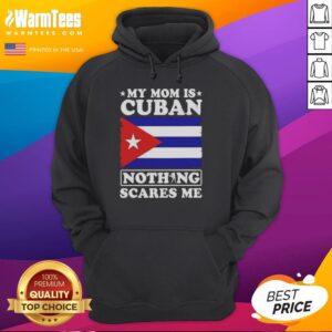Alternative view of Official My Mom Is Cuban Nothing Scares Me Flag T-Shirt