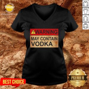 Alternative view of Awesome Warning May Contain Vodka Wine Funny T-shirt