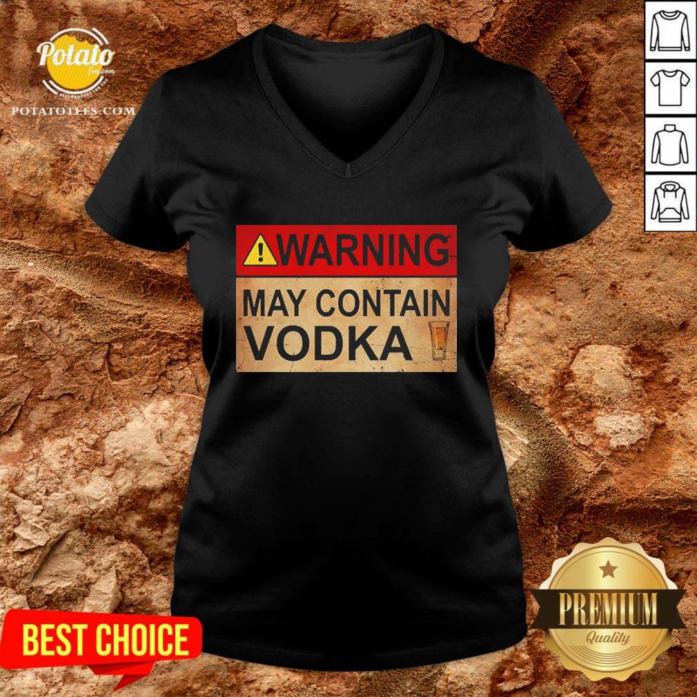 Awesome Warning May Contain Vodka Wine Funny T-shirt - Image 2