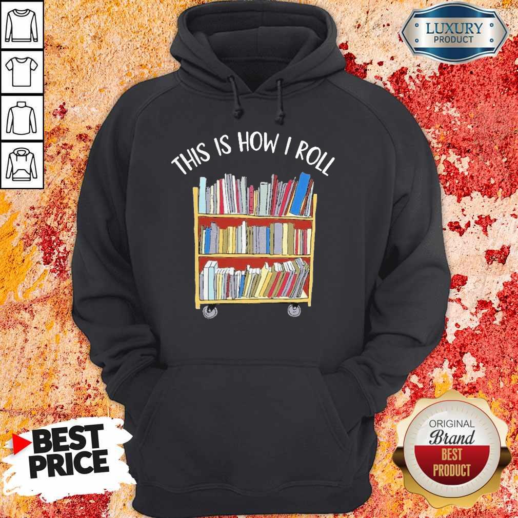 Official Book This Is How I Roll Shirt - Image 4