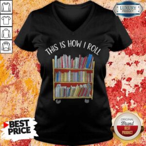 Alternative view of Official Book This Is How I Roll Shirt