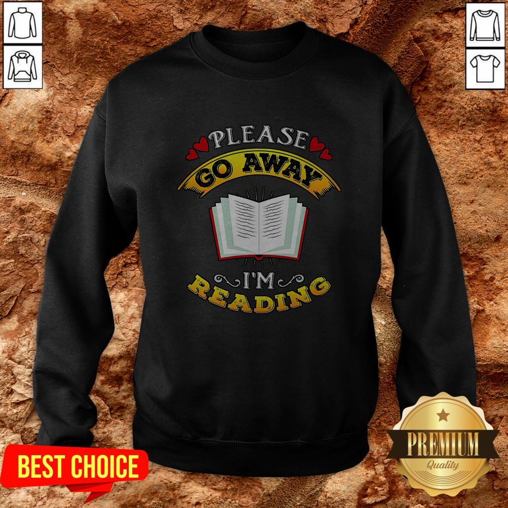 Please Go Away I'm Reading Shirt - Image 4