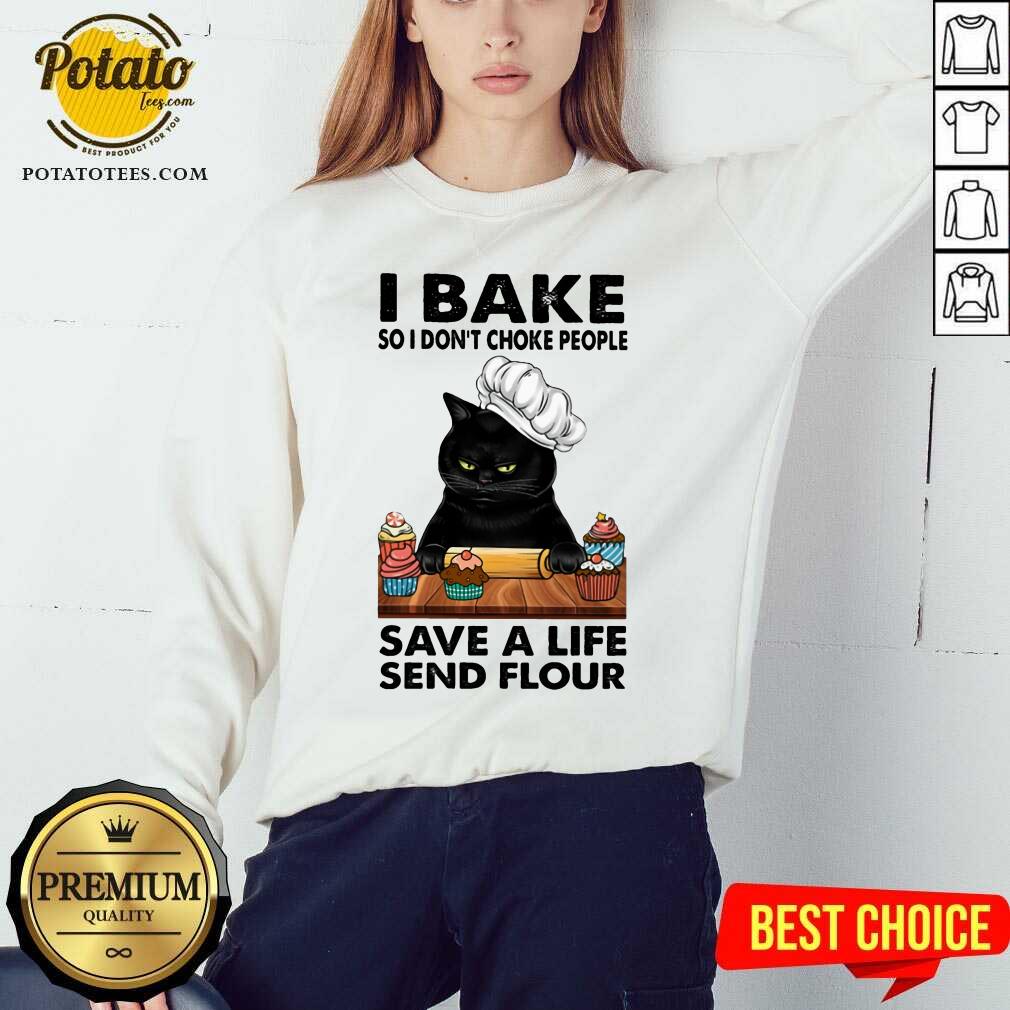 Black Cat I Bake Save A Life Send Flour Shirt - Image 5