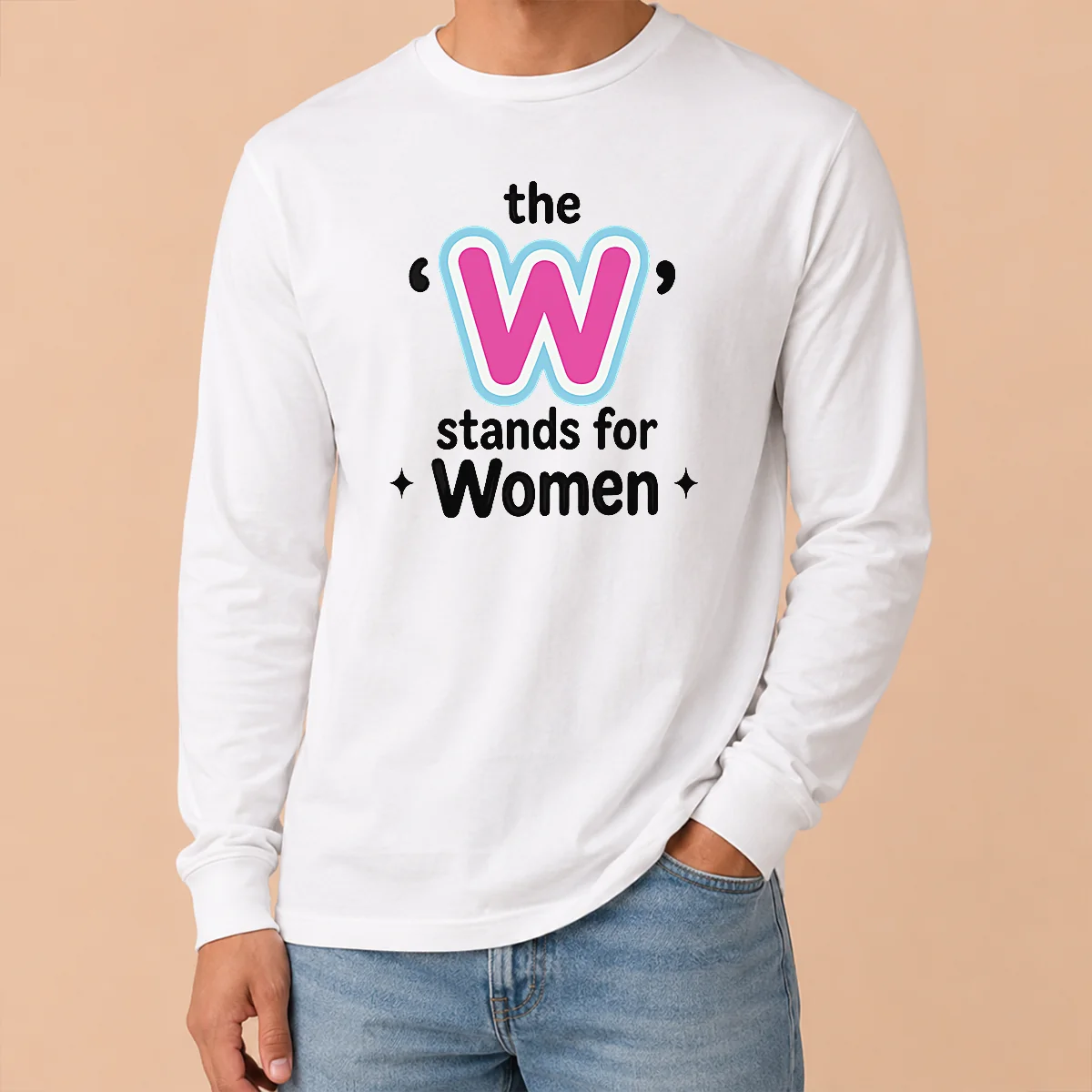 Perfect Premium The W Stands For Women Shirt - Image 6