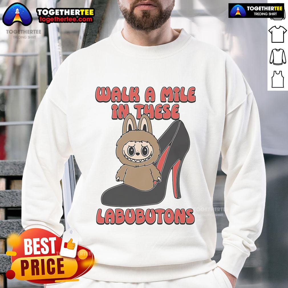 Official Walk A Mile In These Labubutons T-Shirt - Image 5