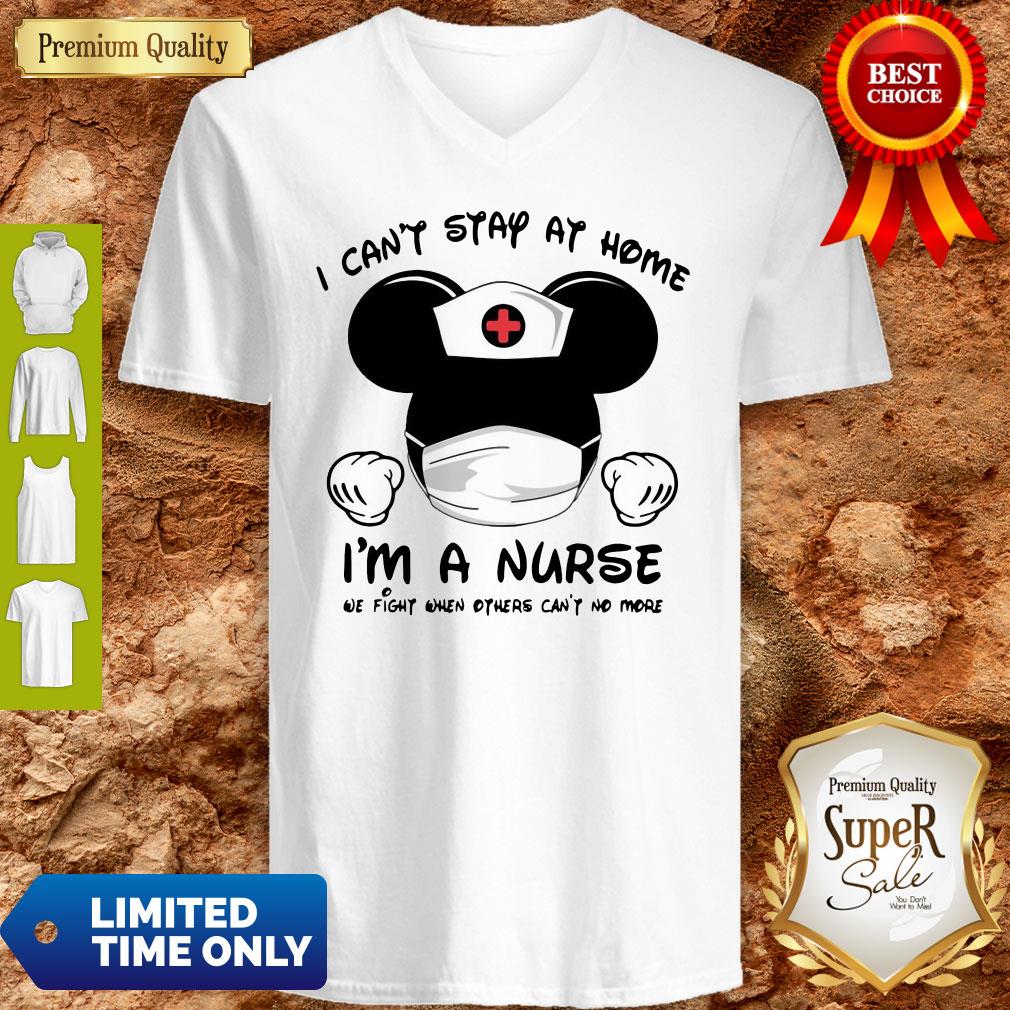 Mickey Mouse Nurse I Can’t Stay At Home I’m A Nurse Shirt - Image 2