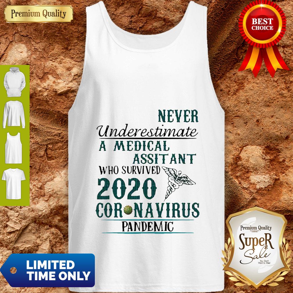 Never Underestimate A Medical Assistant Who Survived 2020 Coronavirus Shirt - Image 3