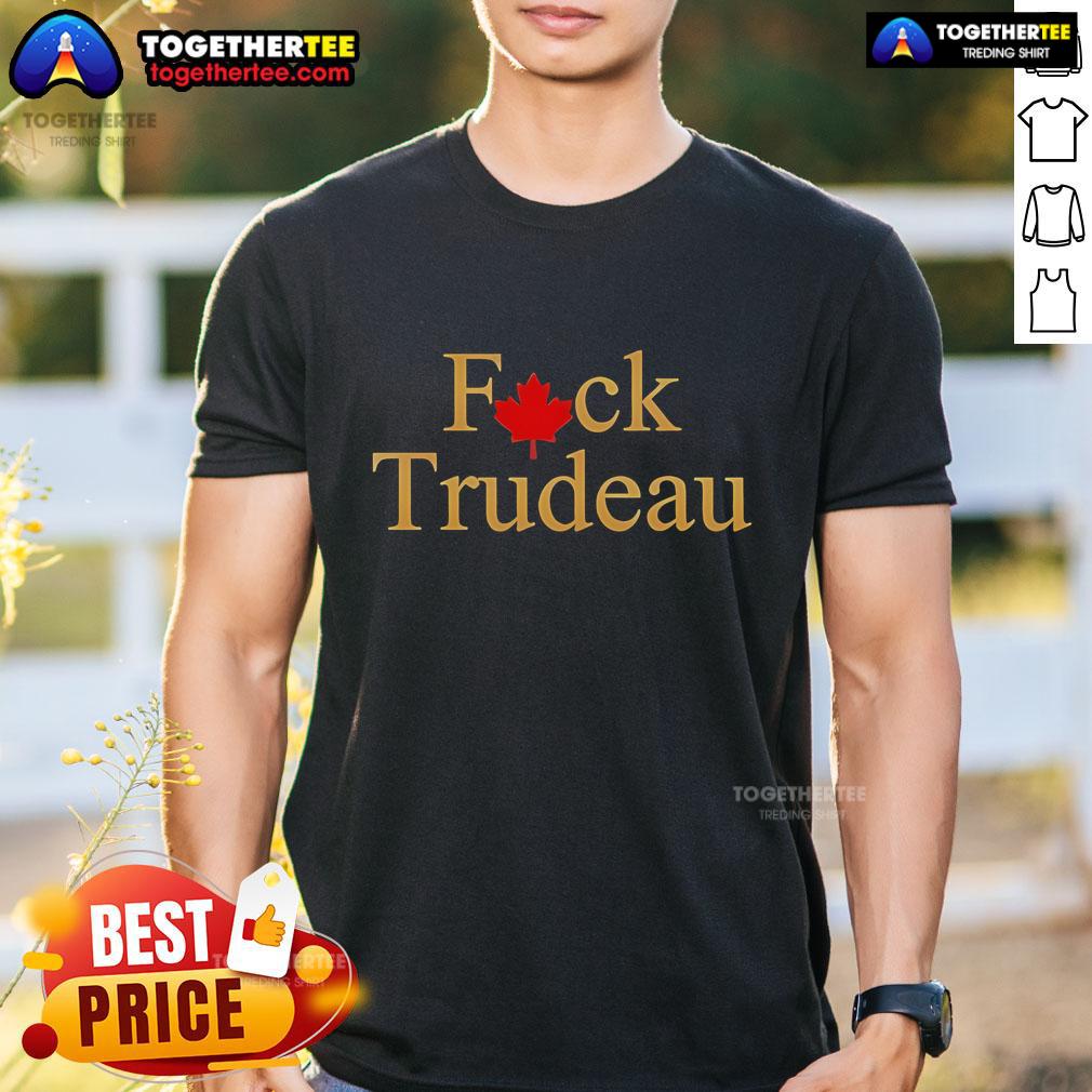 Official Liz Churchill Fuck Trudeau T-Shirt