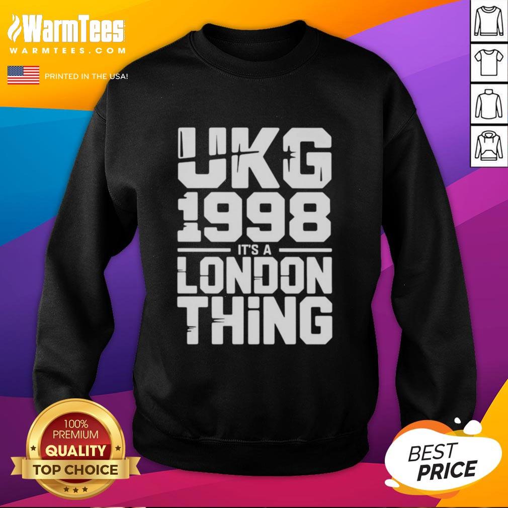 Awesome Ukg 1998 It's A London Thing T-Shirt - Image 5