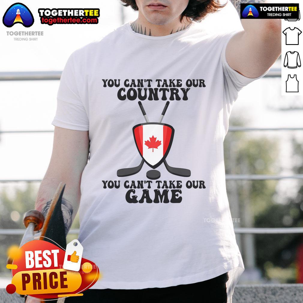 Official You Can't Take Our Country You Can't Take Our Game T-Shirt