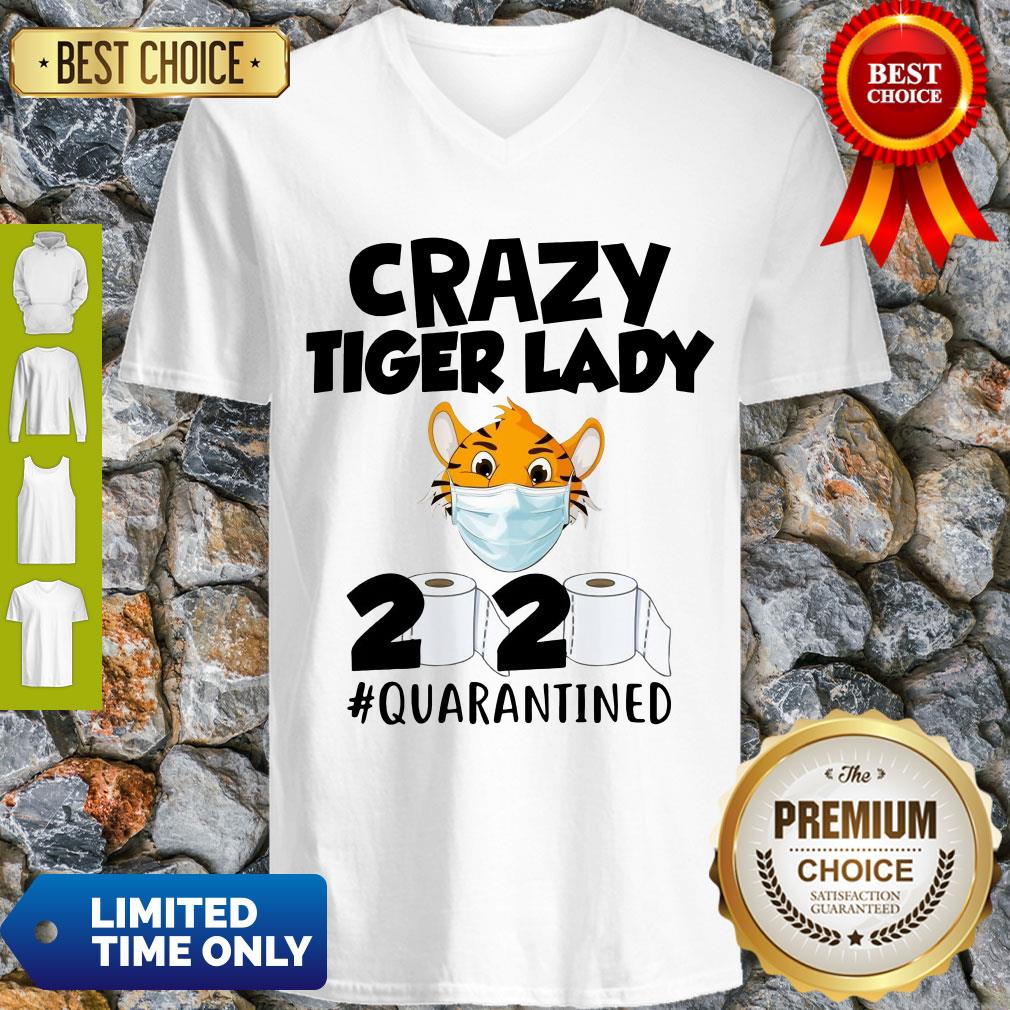 Pretty Crazy Tiger Lady 2020 Quarantined Shirt - Image 2