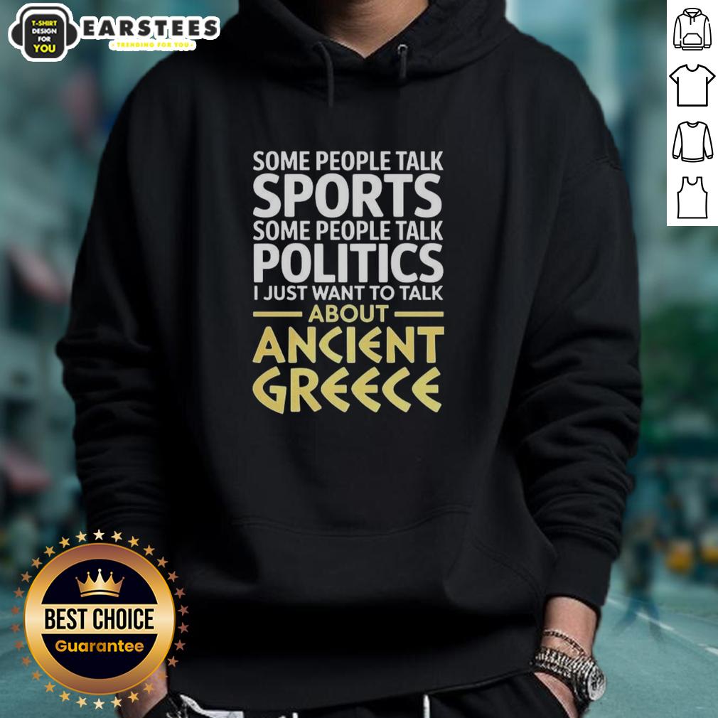 Nice I Just Want To Talk About Ancient Greece T-Shirt - Image 2
