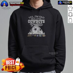 Alternative view of Top Yes I'm Old But I Saw Dallas Cowboys Greatness Super Bowl Helmet Skyline T-Shirt