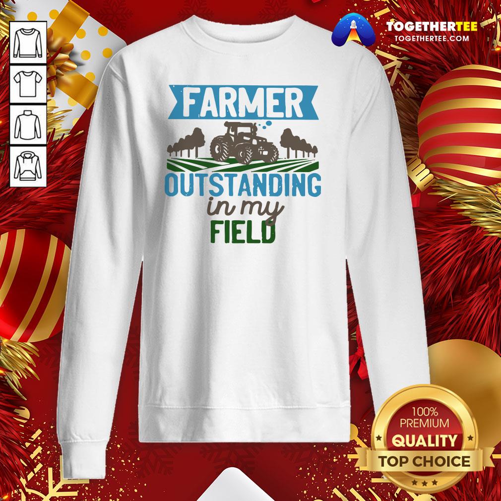 Awesome Farmer Outstanding In My Field Shirt - Image 4