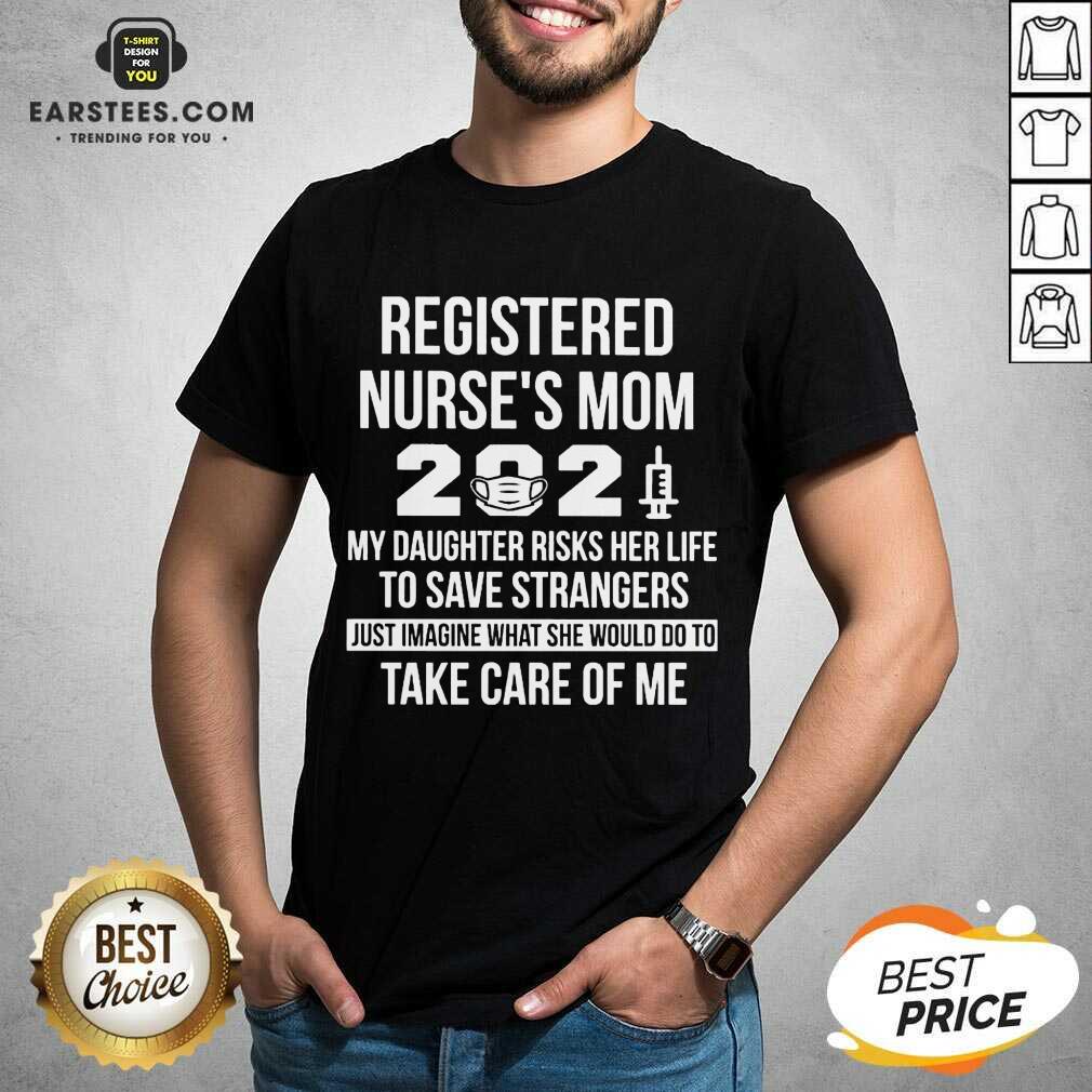 Awesome Registered Nurses Mom 2021 Shirt