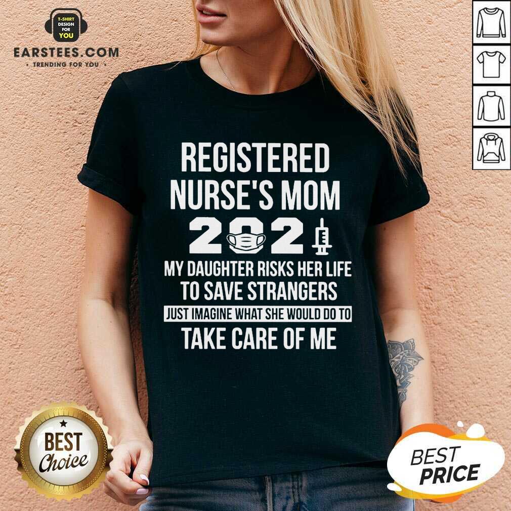 Awesome Registered Nurses Mom 2021 Shirt - Image 5