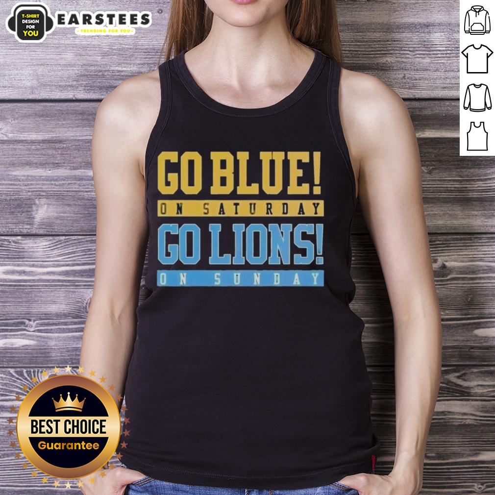 Official Go Blue On Saturday Go Detroit Lions On Sunday T-Shirt - Image 4