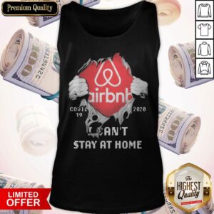 Alternative view of Blood Inside Me Airbnb COVID 19 2020 I Can’t stay At Home Shirt