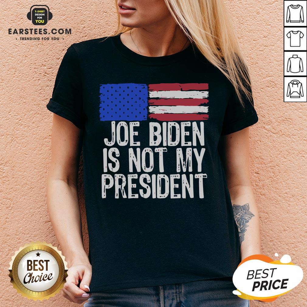 Good Joe Biden Is Not My President American Flag Shirt - Image 5