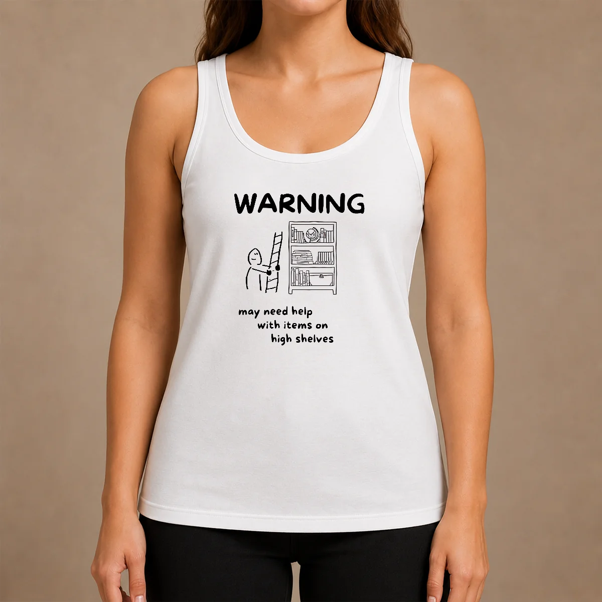 Pretty Warning May Need Help With Items On High Shelves Shirt - Image 3