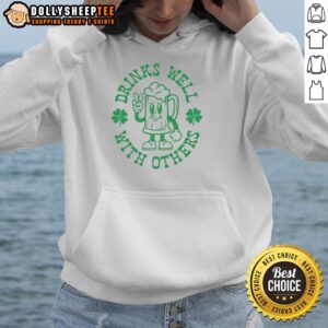 Alternative view of Original Drinks Well With Others Shamrock St Patrick's Day T-Shirt