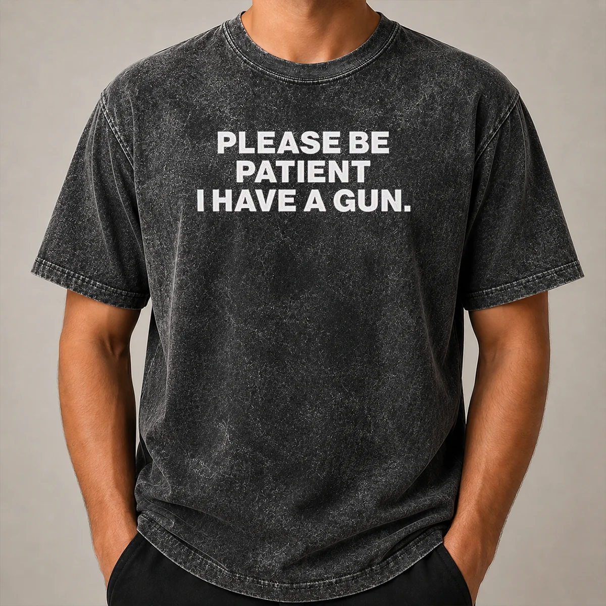 Funny Please Be Patient I Have A Gun Quote Shirt - Image 8