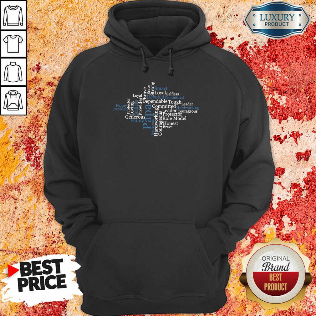 Papa Word Art Positive Sayings Best Shirt - Image 4