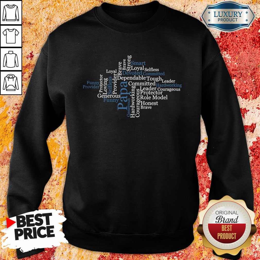 Papa Word Art Positive Sayings Best Shirt - Image 3