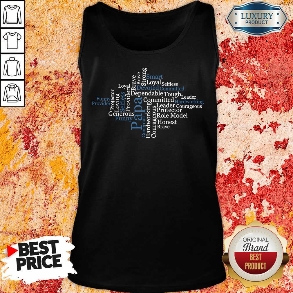 Papa Word Art Positive Sayings Best Shirt - Image 2