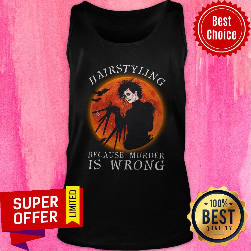 Premium Hairstyling Because Murder Is Wrong Halloween Shirt - Image 5