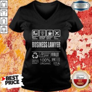 Alternative view of Business Lawyer Contents May Vary In Color Warning Sarcasm Inside 100% Organic Shirt