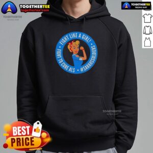 Alternative view of Top Fight Like A Girl Fight To Cure Als #Sarahssoolders T-Shirt