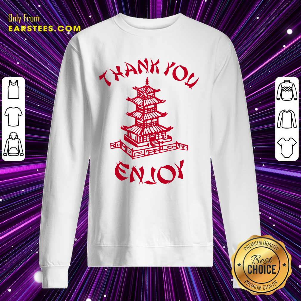 Happy Chinese Food Thank You Enjoy Shirt - Image 3