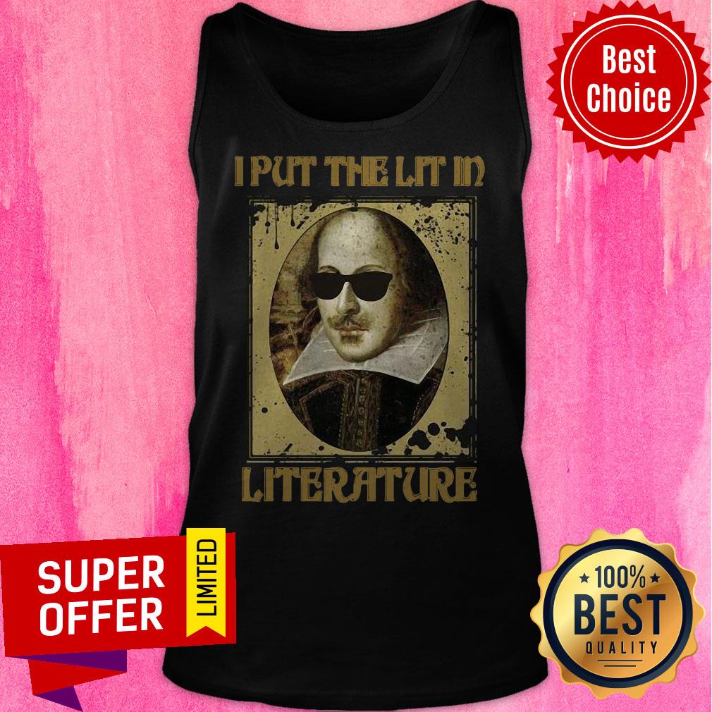 Official I Put The Lit In Literature Shirt - Image 5
