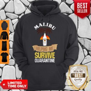 Alternative view of Official Malibu Helping Me Survive Quarantine Shirt