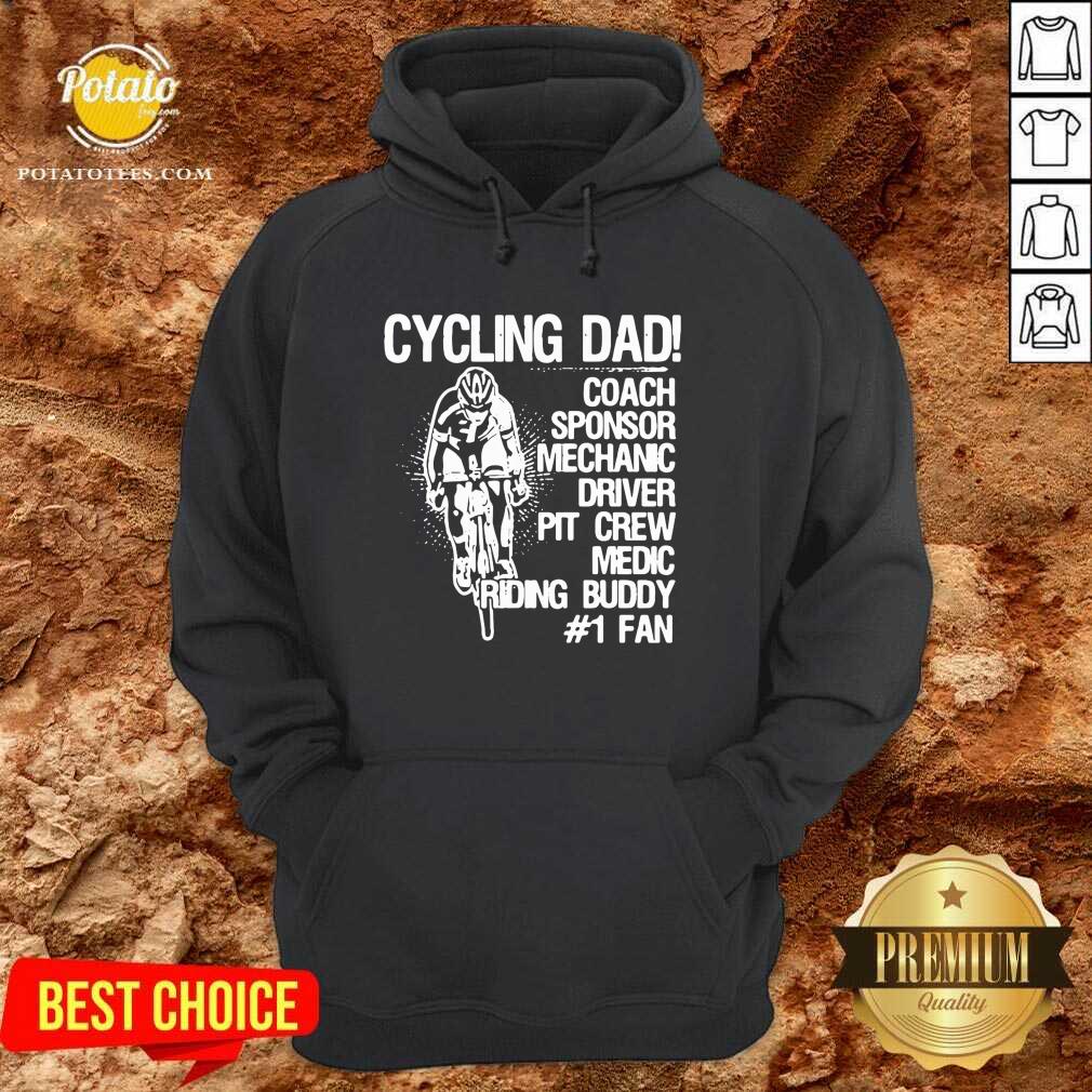 Perfect Cycling Dad Coach Sponsor Mechanic Driver Pit Crew Medic Riding Buddy Shirt - Image 5