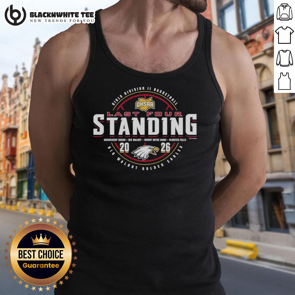 Hot Big Walnut Golden Eagles 2026 OHSAA Girls Basketball Division 2 Last Four Standing T-Shirt - Image 4