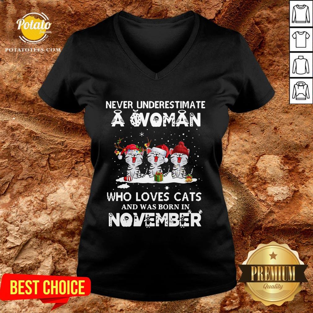 Hot Never Underestimate A Woman Who Loves Cats And Was Born In November Christmas Shirt - Image 2
