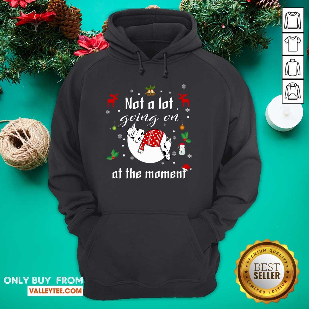 Funny Not A Lot Going On At The Moment Funny Shirt - Image 3