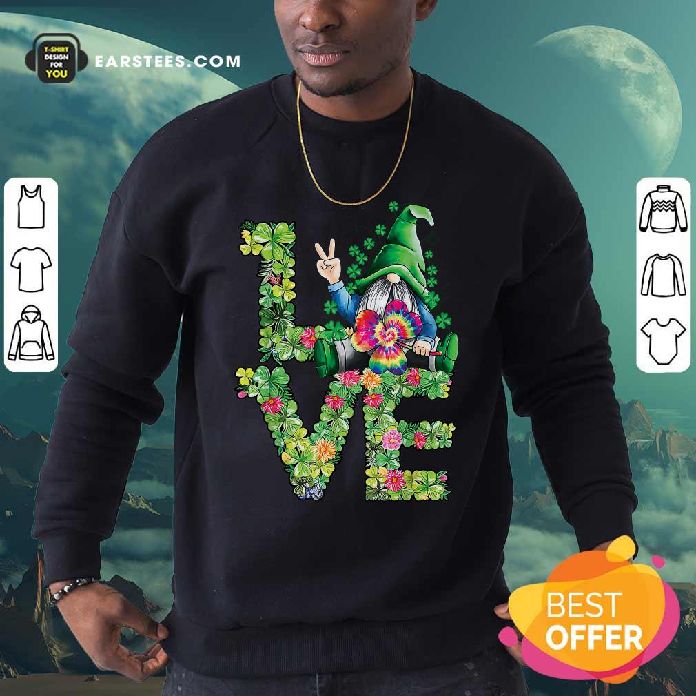 Hot Love Hippie Gnome Happy St Patricks Day Shirt - Image 5