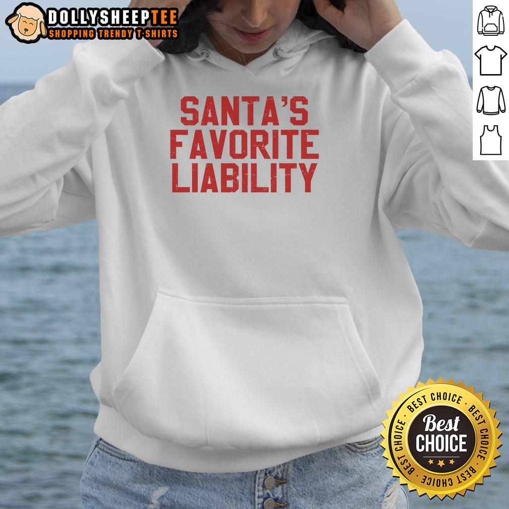 Top Santas Favorite Liability Funny Political Christmas T-Shirt - Image 2