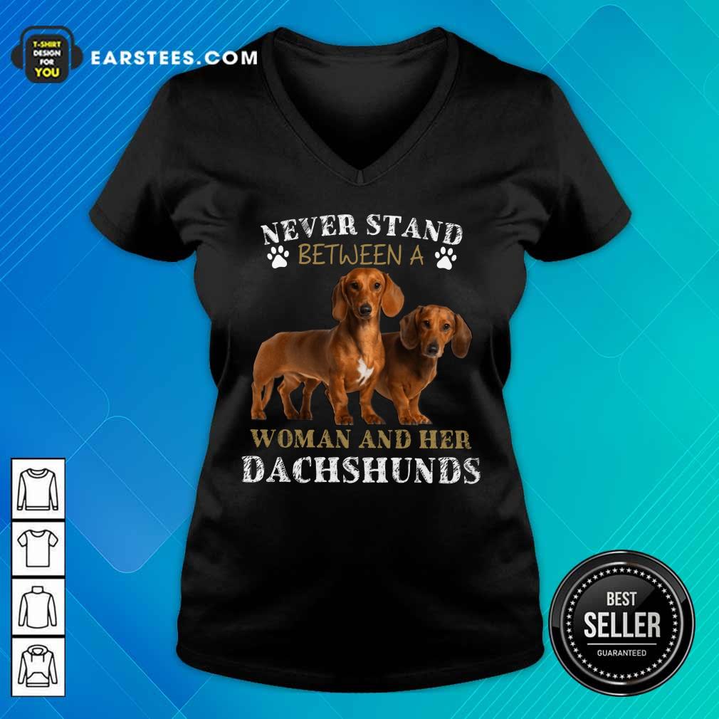 Dachshunds Never Stand Between A Woman And Her Shirt - Image 5