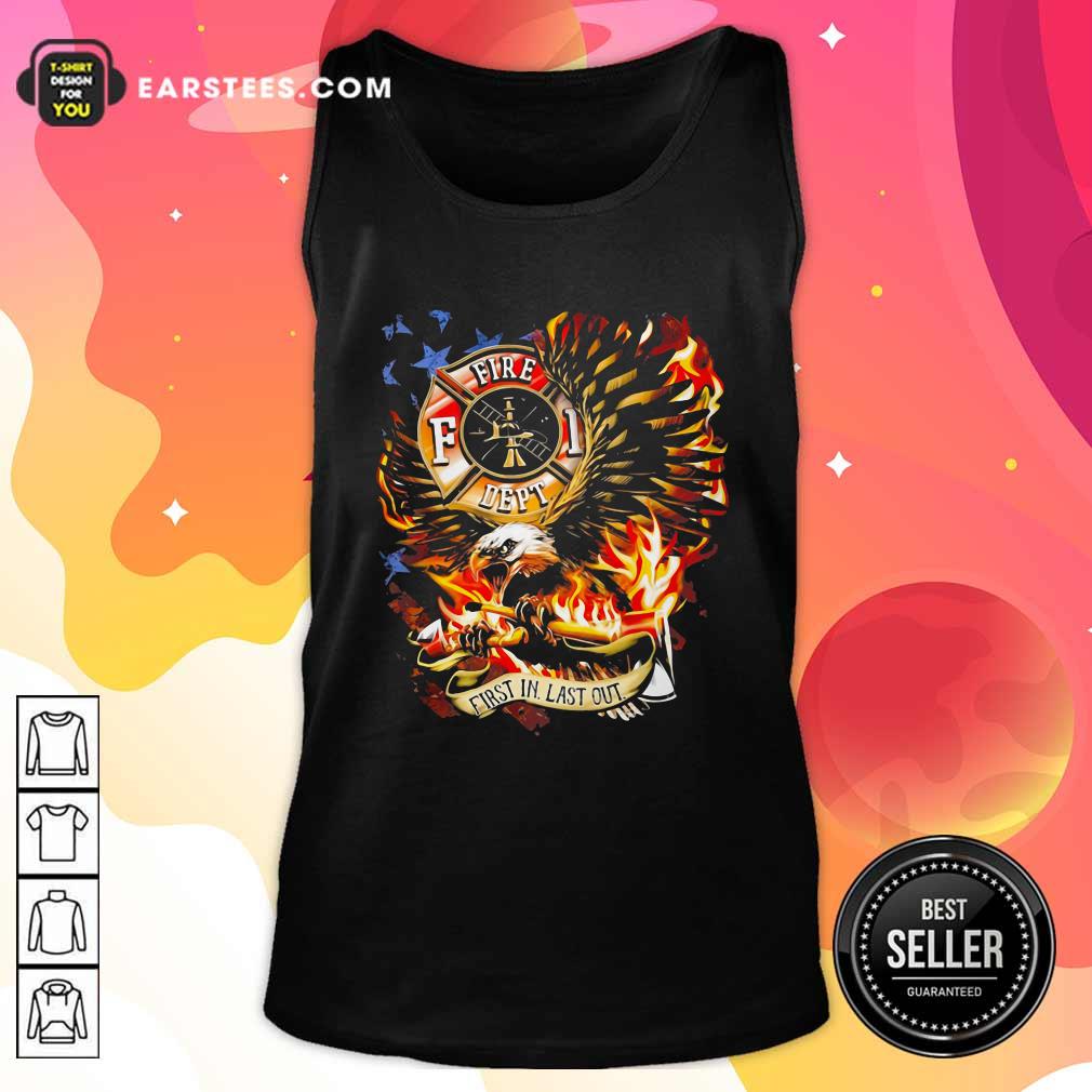 Official American Flag Eagles Firefight First In Last Out Shirt - Image 4